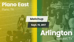 Matchup: Plano East High Scho vs. Arlington  2017