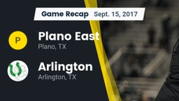 Recap: Plano East  vs. Arlington  2017