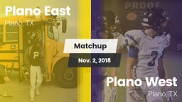 Matchup: Plano East High Scho vs. Plano West  2018