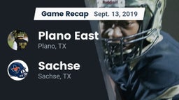 Recap: Plano East  vs. Sachse  2019