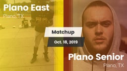 Matchup: Plano East High Scho vs. Plano Senior  2019