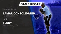 Recap: Lamar Consolidated  vs. Terry  2016