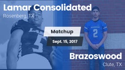 Matchup: Lamar Consolidated vs. Brazoswood  2017