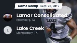 Recap: Lamar Consolidated  vs. Lake Creek  2019