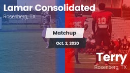 Matchup: Lamar Consolidated vs. Terry  2020
