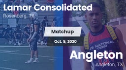 Matchup: Lamar Consolidated vs. Angleton  2020