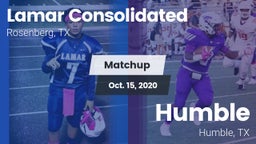 Matchup: Lamar Consolidated vs. Humble  2020