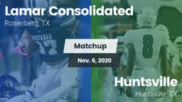 Matchup: Lamar Consolidated vs. Huntsville  2020