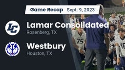 Recap: Lamar Consolidated  vs. Westbury  2023
