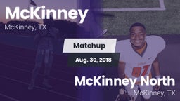 Matchup: McKinney  vs. McKinney North  2018