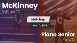 Matchup: McKinney  vs. Plano Senior  2019
