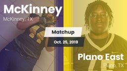 Matchup: McKinney  vs. Plano East  2019