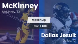 Matchup: McKinney  vs. Dallas Jesuit  2019