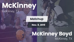 Matchup: McKinney  vs. McKinney Boyd  2019