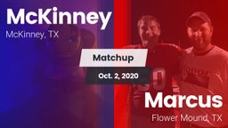 Matchup: McKinney  vs. Marcus  2020