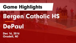 Bergen Catholic HS vs DePaul  Game Highlights - Dec 16, 2016