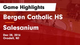Bergen Catholic HS vs Salesanium Game Highlights - Dec 28, 2016