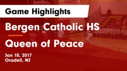 Bergen Catholic HS vs Queen of Peace  Game Highlights - Jan 10, 2017