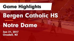 Bergen Catholic HS vs Notre Dame Game Highlights - Jan 21, 2017