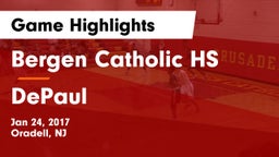 Bergen Catholic HS vs DePaul  Game Highlights - Jan 24, 2017