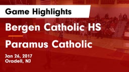 Bergen Catholic HS vs Paramus Catholic  Game Highlights - Jan 26, 2017