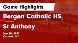 Bergen Catholic HS vs St Anthony Game Highlights - Jan 30, 2017