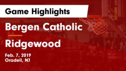 Bergen Catholic  vs Ridgewood  Game Highlights - Feb. 7, 2019