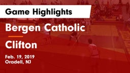 Bergen Catholic  vs Clifton  Game Highlights - Feb. 19, 2019