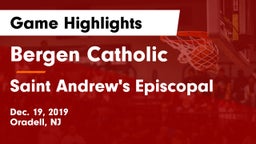 Bergen Catholic  vs Saint Andrew's Episcopal Game Highlights - Dec. 19, 2019