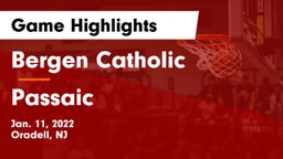 Bergen Catholic  vs Passaic  Game Highlights - Jan. 11, 2022