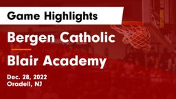 Bergen Catholic  vs Blair Academy Game Highlights - Dec. 28, 2022
