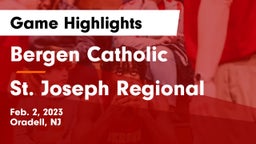 Bergen Catholic  vs St. Joseph Regional  Game Highlights - Feb. 2, 2023