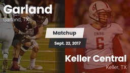 Matchup: Garland  vs. Keller Central  2017