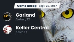Recap: Garland  vs. Keller Central  2017