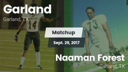 Matchup: Garland  vs. Naaman Forest  2017