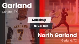 Matchup: Garland  vs. North Garland  2017