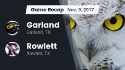 Recap: Garland  vs. Rowlett  2017