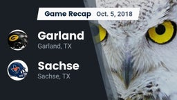 Recap: Garland  vs. Sachse  2018
