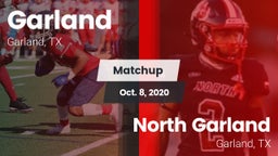 Matchup: Garland  vs. North Garland  2020