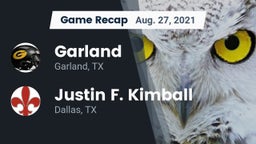 Recap: Garland  vs. Justin F. Kimball  2021