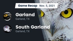 Recap: Garland  vs. South Garland  2021