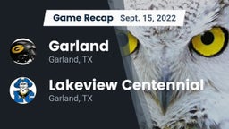 Recap: Garland  vs. Lakeview Centennial  2022