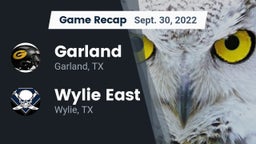 Recap: Garland  vs. Wylie East  2022