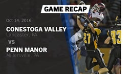 Recap: Conestoga Valley  vs. Penn Manor  2016