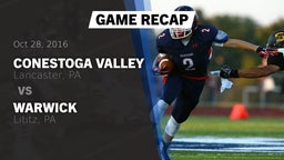 Recap: Conestoga Valley  vs. Warwick  2016