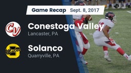 Recap: Conestoga Valley  vs. Solanco  2017