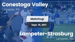 Matchup:  Conestoga Valley Hi vs. Lampeter-Strasburg  2017