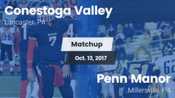 Matchup:  Conestoga Valley Hi vs. Penn Manor  2017