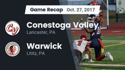 Recap: Conestoga Valley  vs. Warwick  2017