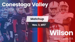 Matchup:  Conestoga Valley Hi vs. Wilson  2017